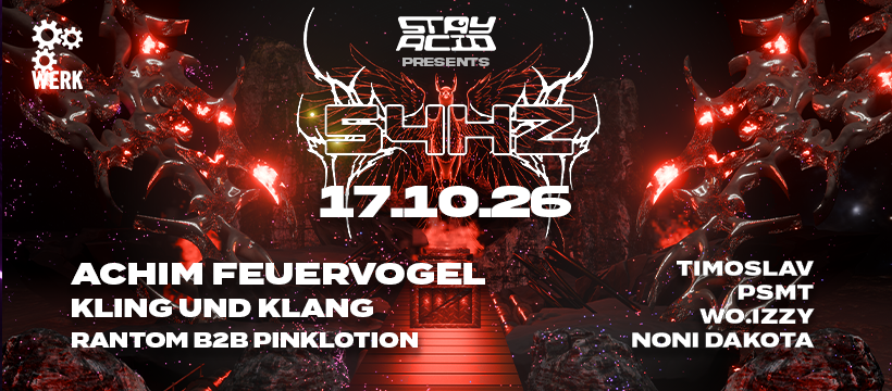 Stay Acid presents 54hz with DJ Achim Feuervogel + KLING&KLANG