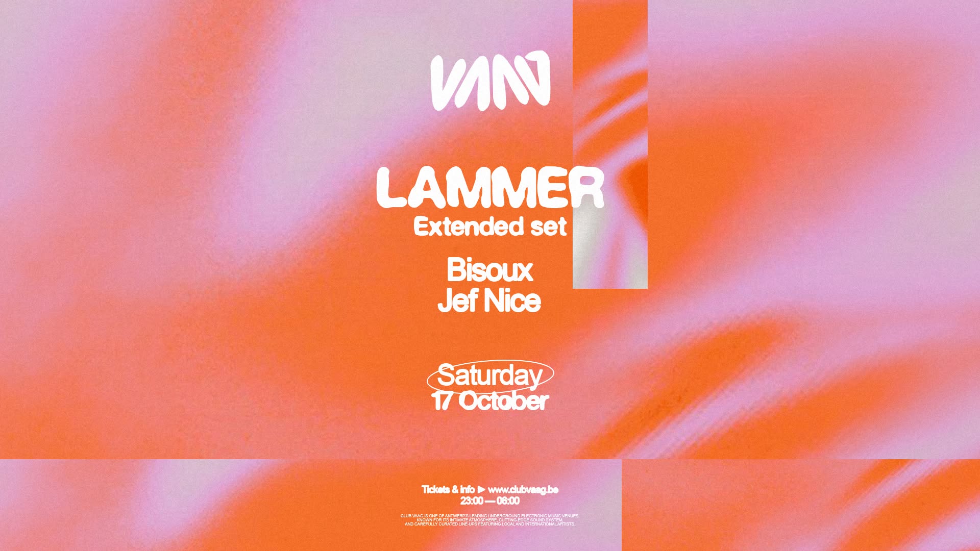 Club Vaag invites LAMMER (Extended Set)