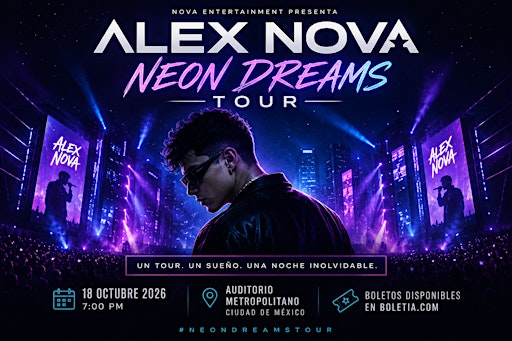 Neon Dreams Tour - Alex Nova Live