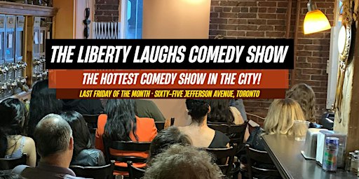 The Liberty Laughs Comedy Show - Friday September 25, 2026