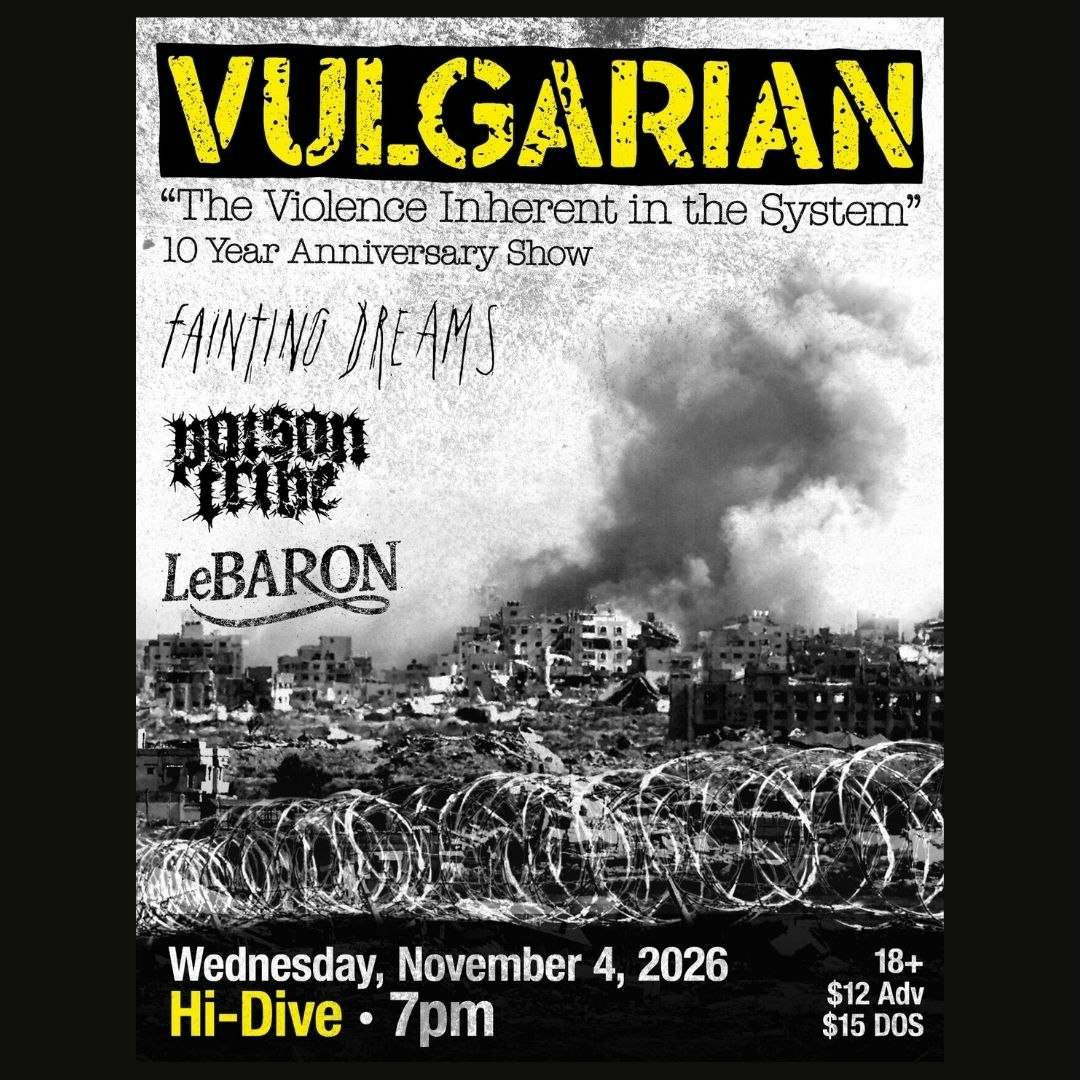 Vulgarian + Fainting Dreams + Poison Tribe + LeBaron 
