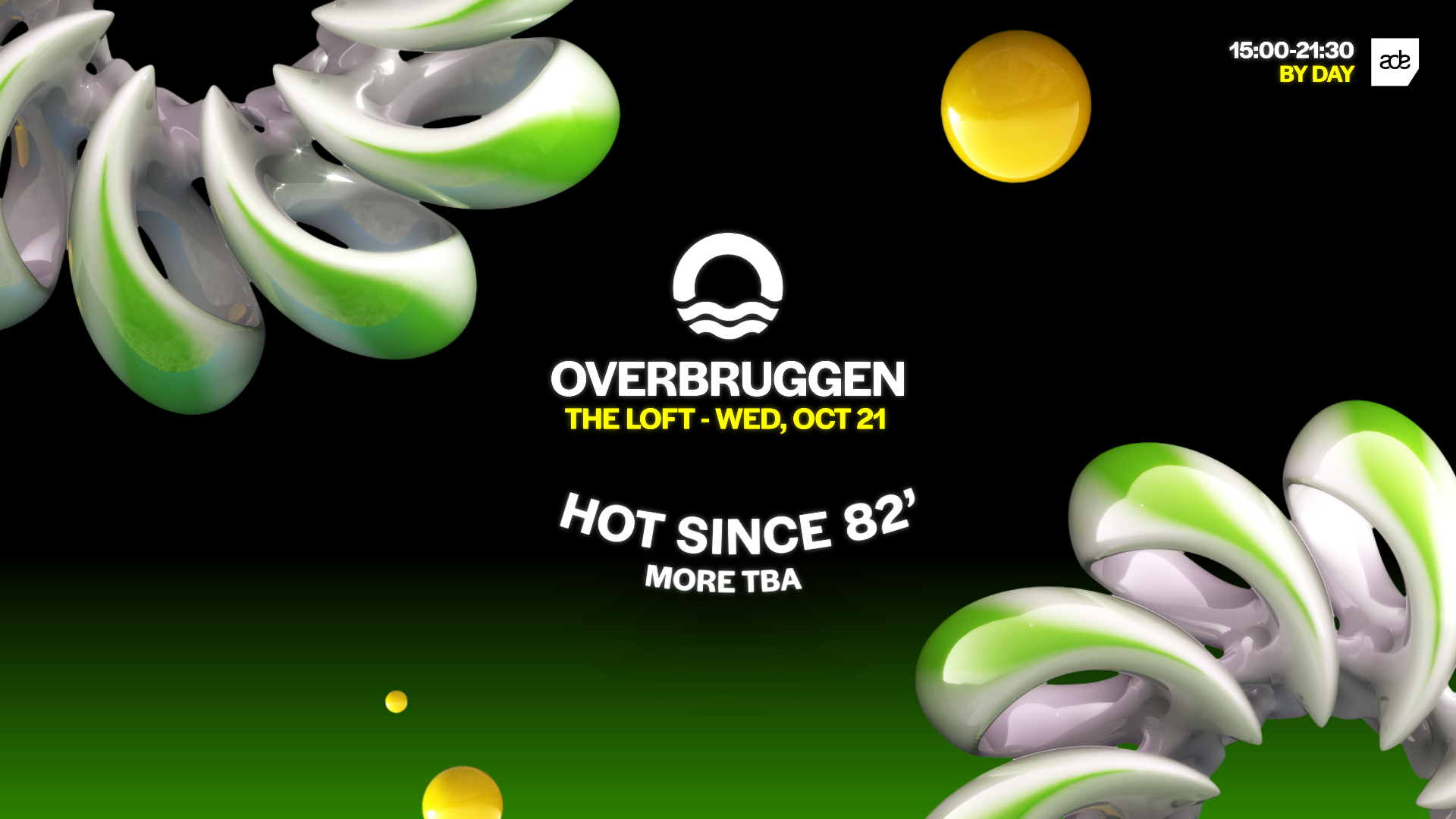 Overbruggen x Hot Since 82' - Loft Sunset - ADE 
