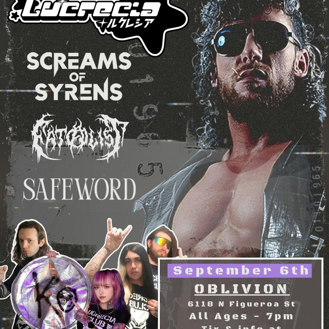 Screams of Syrens, Lucrecia, Fatalist, Safeword