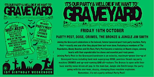 THE GRAVEYARD 1ST BIRTHDAY - FRIDAY