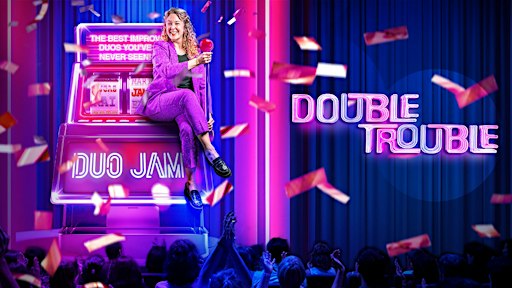 Double Trouble: Duo Improv Jam • Inglés
