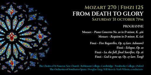 Mozart 270 | Finzi 125 - From Death to Glory