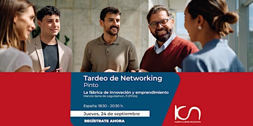 KCN Tardeo de Networking Pinto - 24 de septiembre