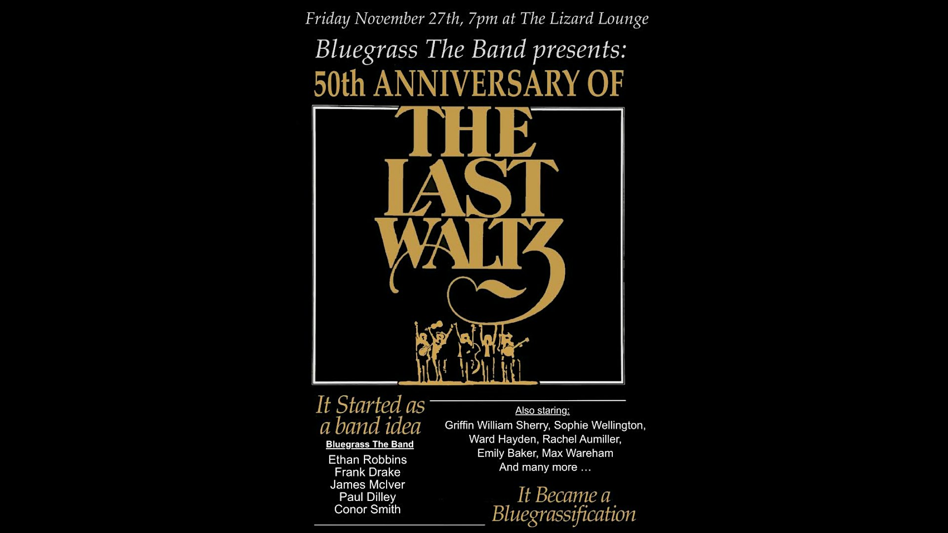 Bluegrass:  The Band, The Last Waltz 50th Anniversary