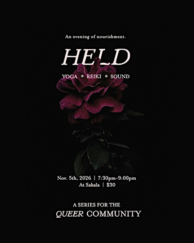 Held: an Evening for Queer Nourishment
