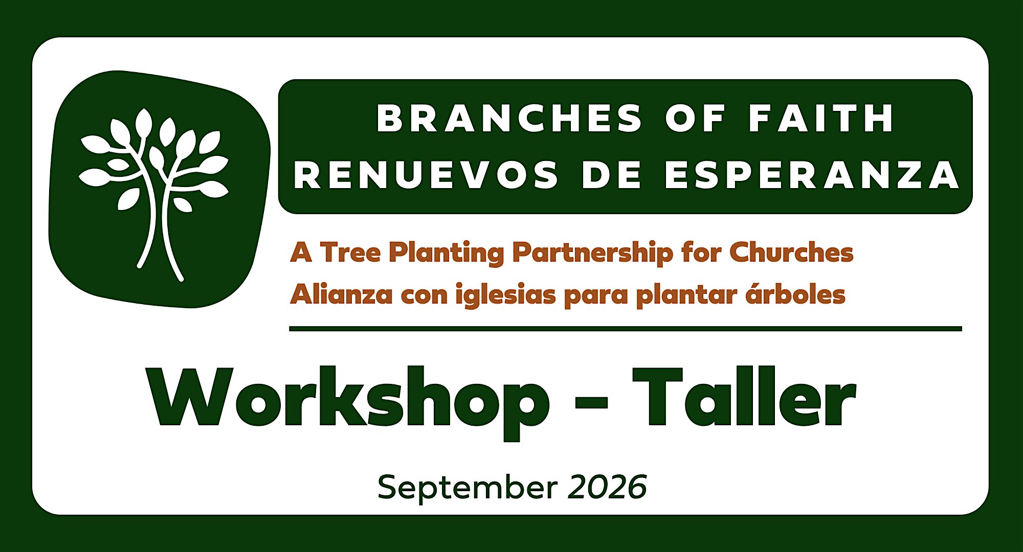 Branches of Faith 2nd Workshop | Taller 2. Renuevos de Esperanza