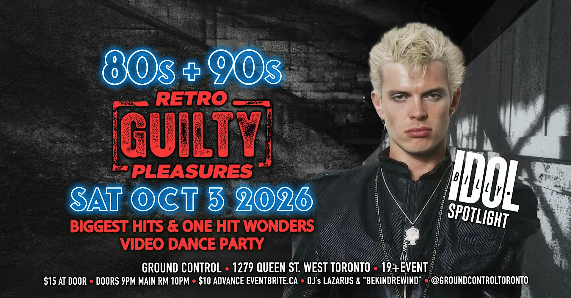 80s/90s Retro GUILTY Pleasures Video Dance Party w/ Billy Idol Spotlight