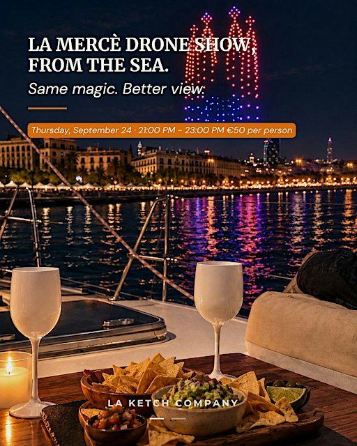 La Mercè from sailboat: Drone Show, Cava & Tapas on the sea ⛵✨