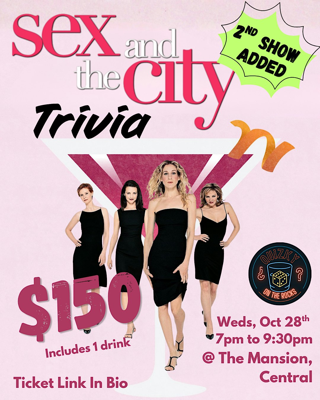 Sex And The City Trivia (2nd Show) @ The Mansion