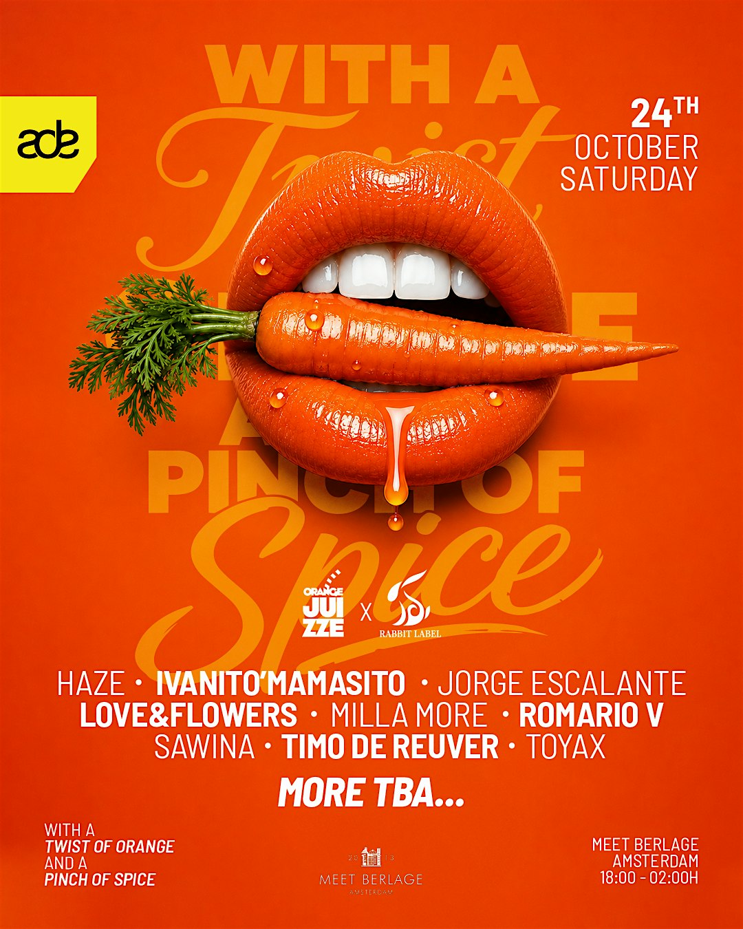 WITH A TWIST OF ORANGE AND A PINCH OF SPICE @ ADE 2026