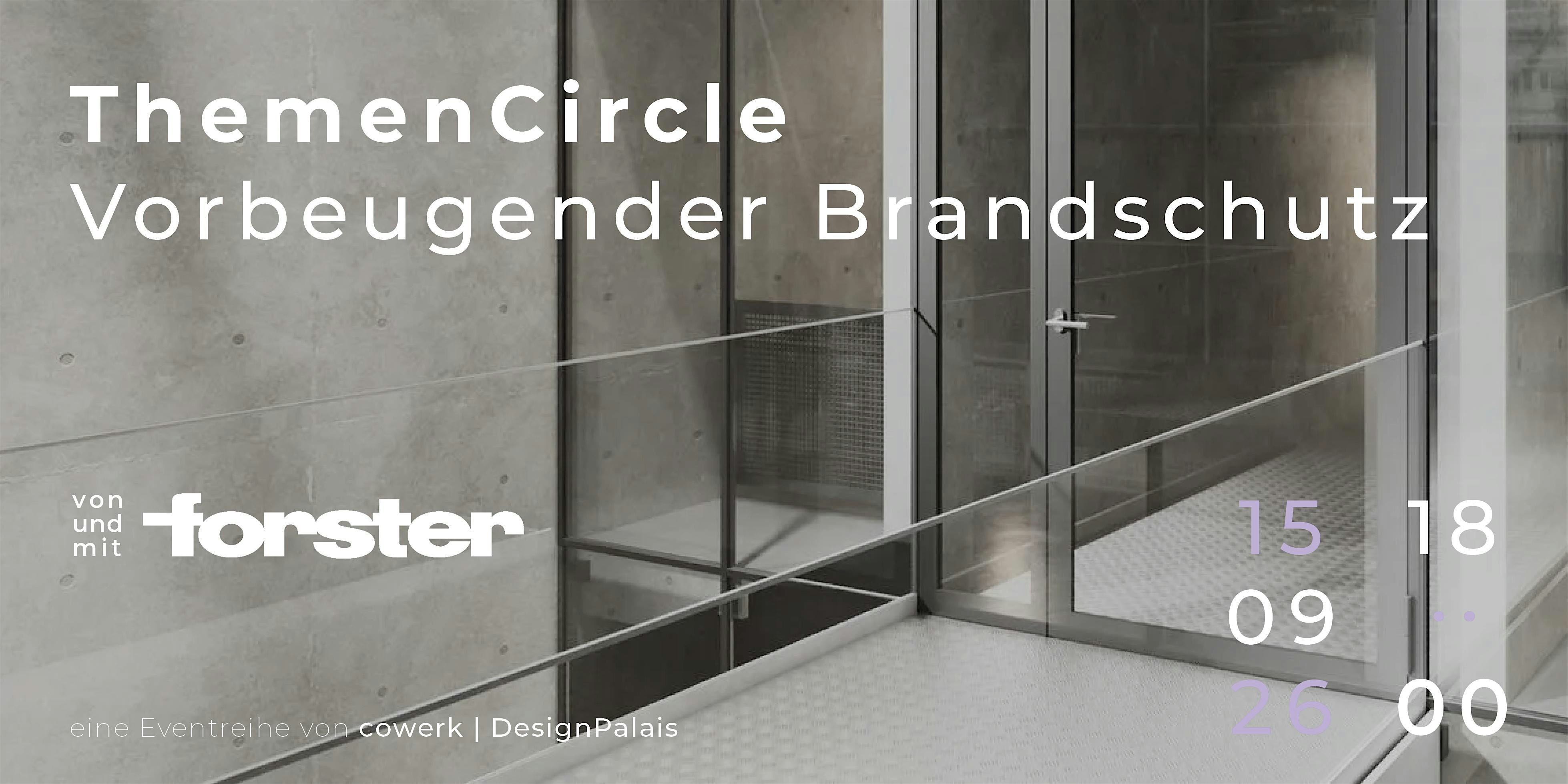 ThemenCircle | Vorbeugender Brandschutz