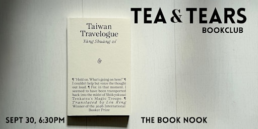 Tea & Tears Bookclub: 'Taiwan Travelogue’ by  Yang Shuang-zi