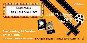 GAZE x Outhouse - Queer Film Club: Halloween Double Feature!