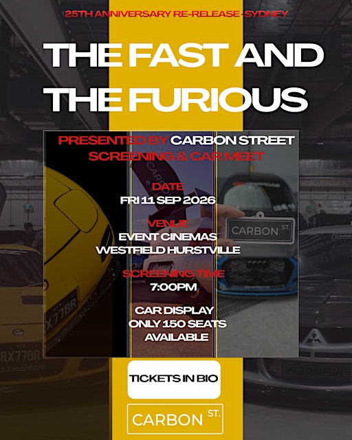 Carbon Street x The Fast And The Furious 25th Anniversary Screening