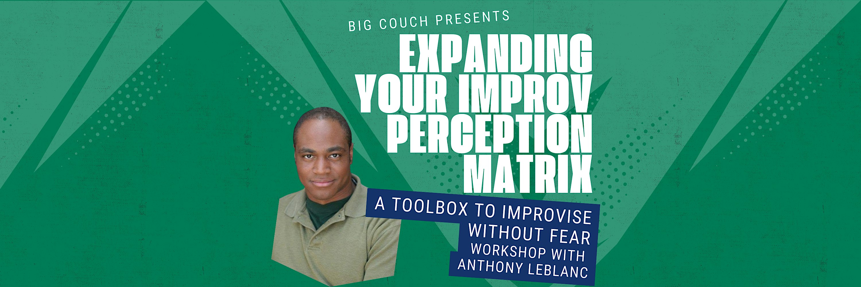 Expanding Your Improv Perception Matrix: Toolbox to Improvise Without Fear