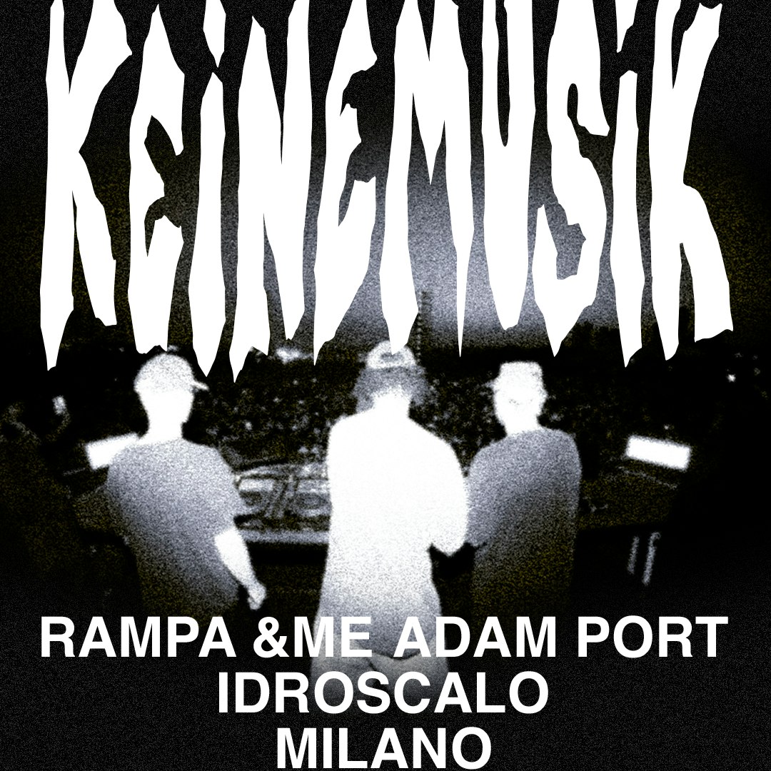 Keinemusik Milan