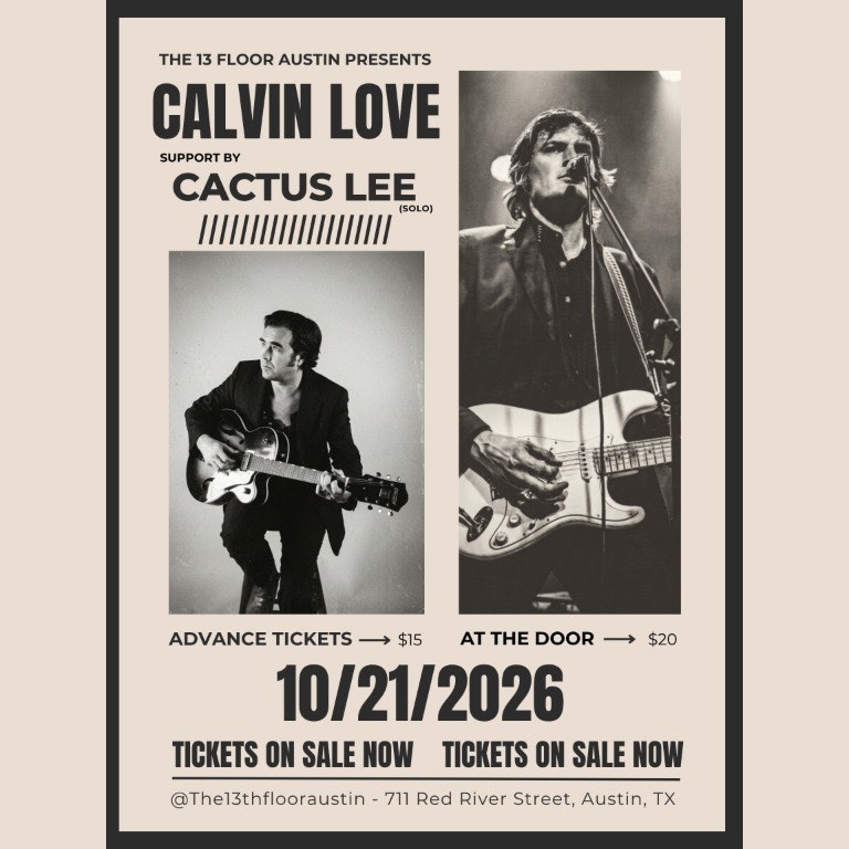 CALVIN LOVE w/ CACTUS LEE