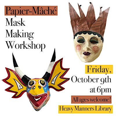 Papier-Mâché Mask Making Workshop (10/9)