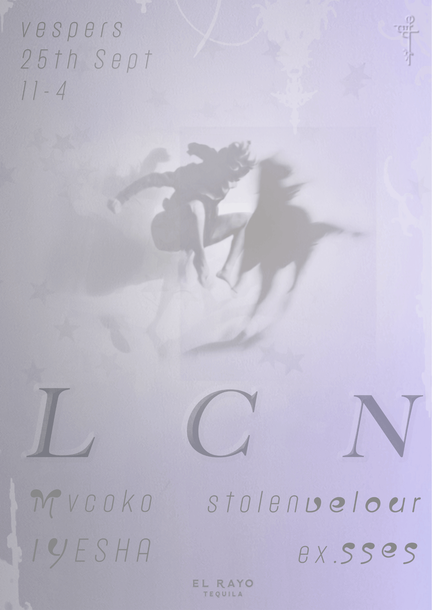Vespers present LCN, Mvcoko, Stolen Velour, Iyesha & ex.sses