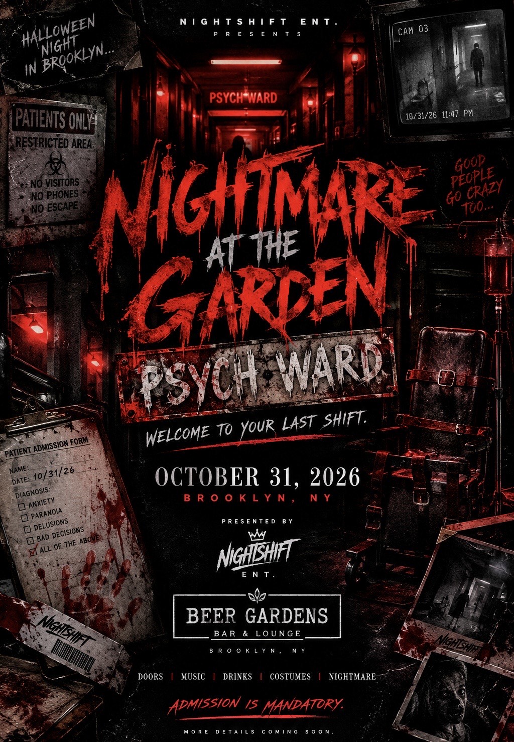 NIGHTMARE AT THE GARDEN: PSYCH WARD