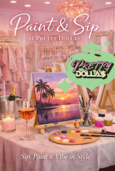 Paint, Sip & Shop at Pretty Dollas Boutique | Las Vegas