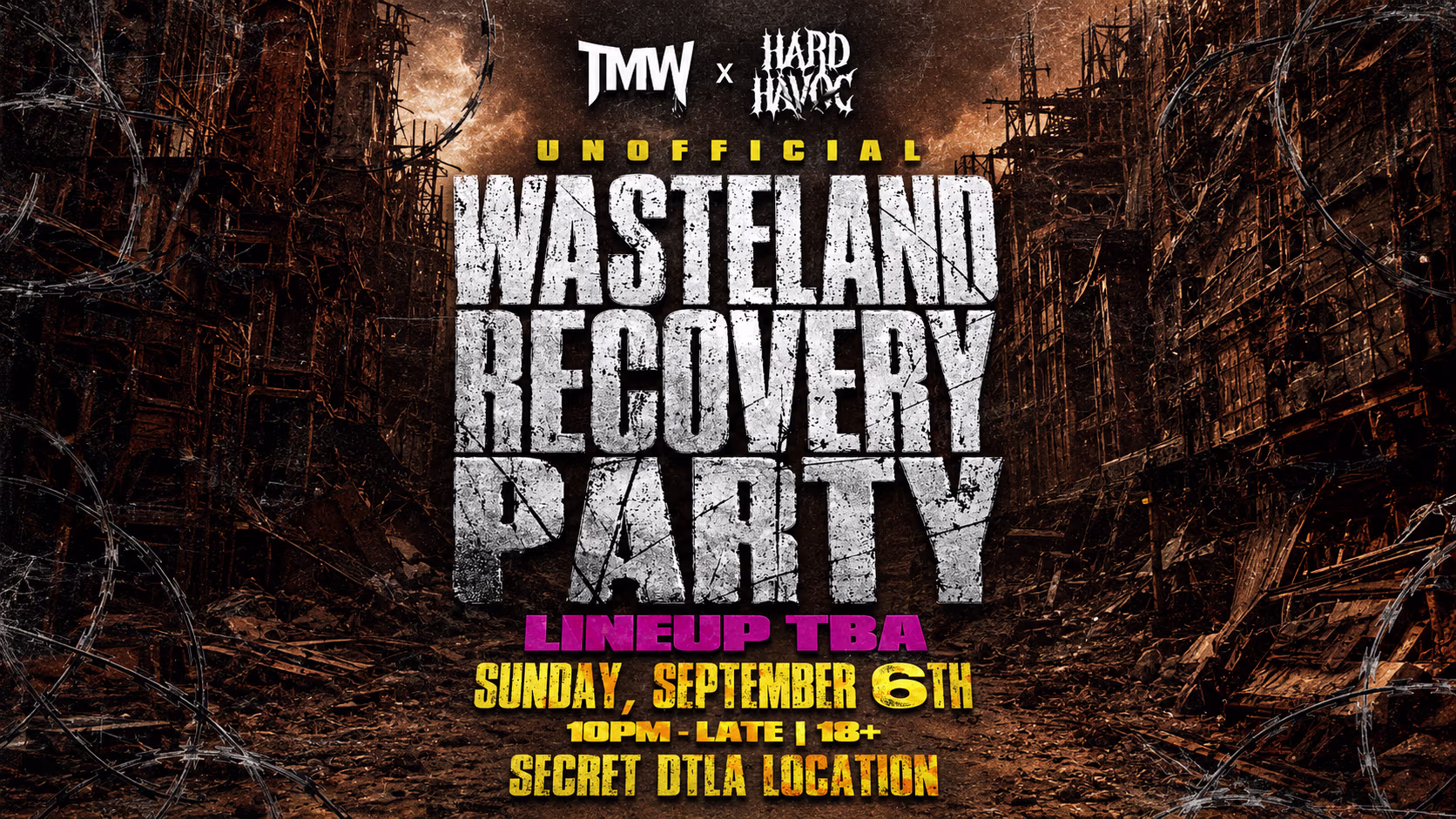 Wasteland Recovery Party - Tmw X Hard Havoc