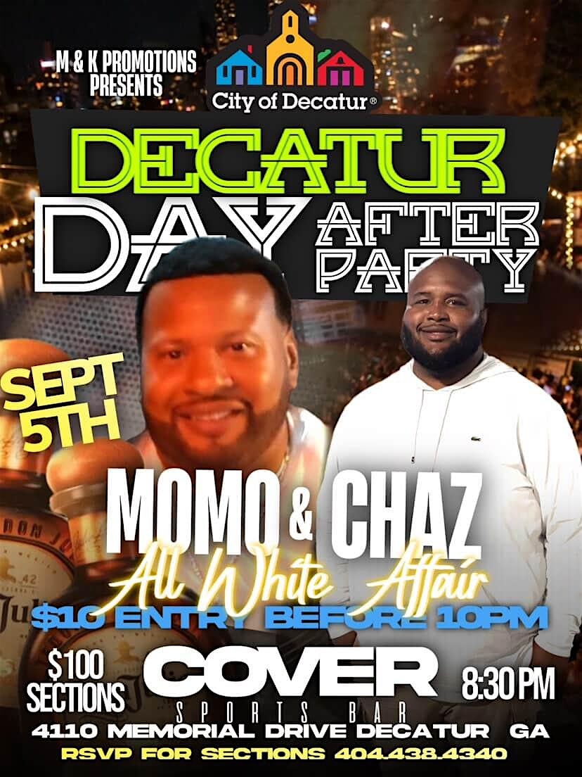 OFFICIAL "DECATUR DAY/ALL WHITE" AFTER PARTY