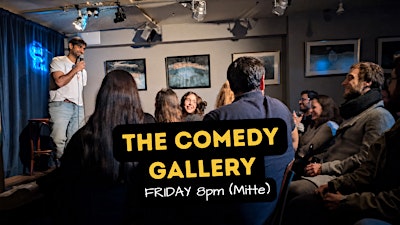 English Comedy in an Art Gallery – Friday 8 PM (Mitte)