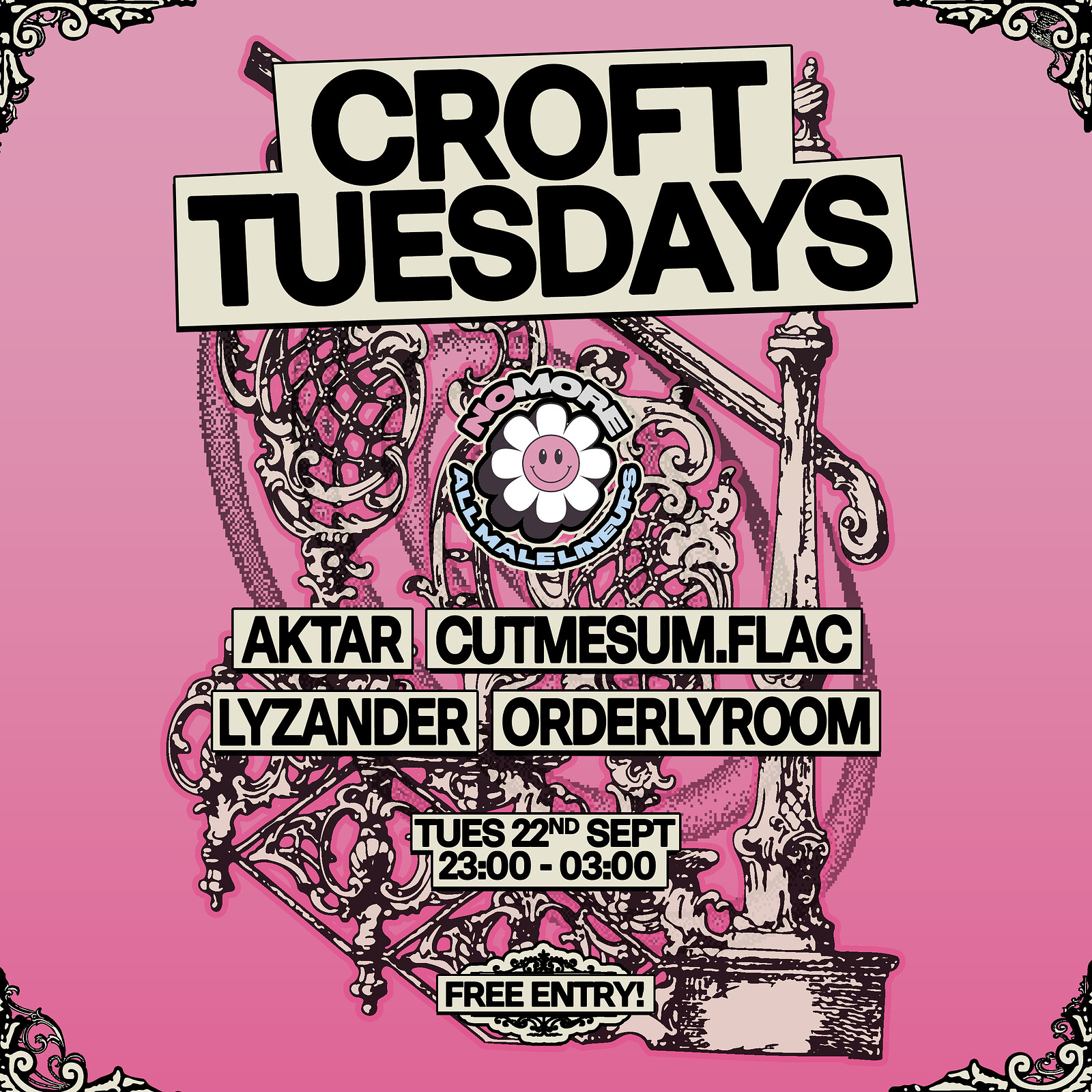Croft Tuesdays: No More All Male Lineups w/ Aktar, CUTMESUM.FLAC + more