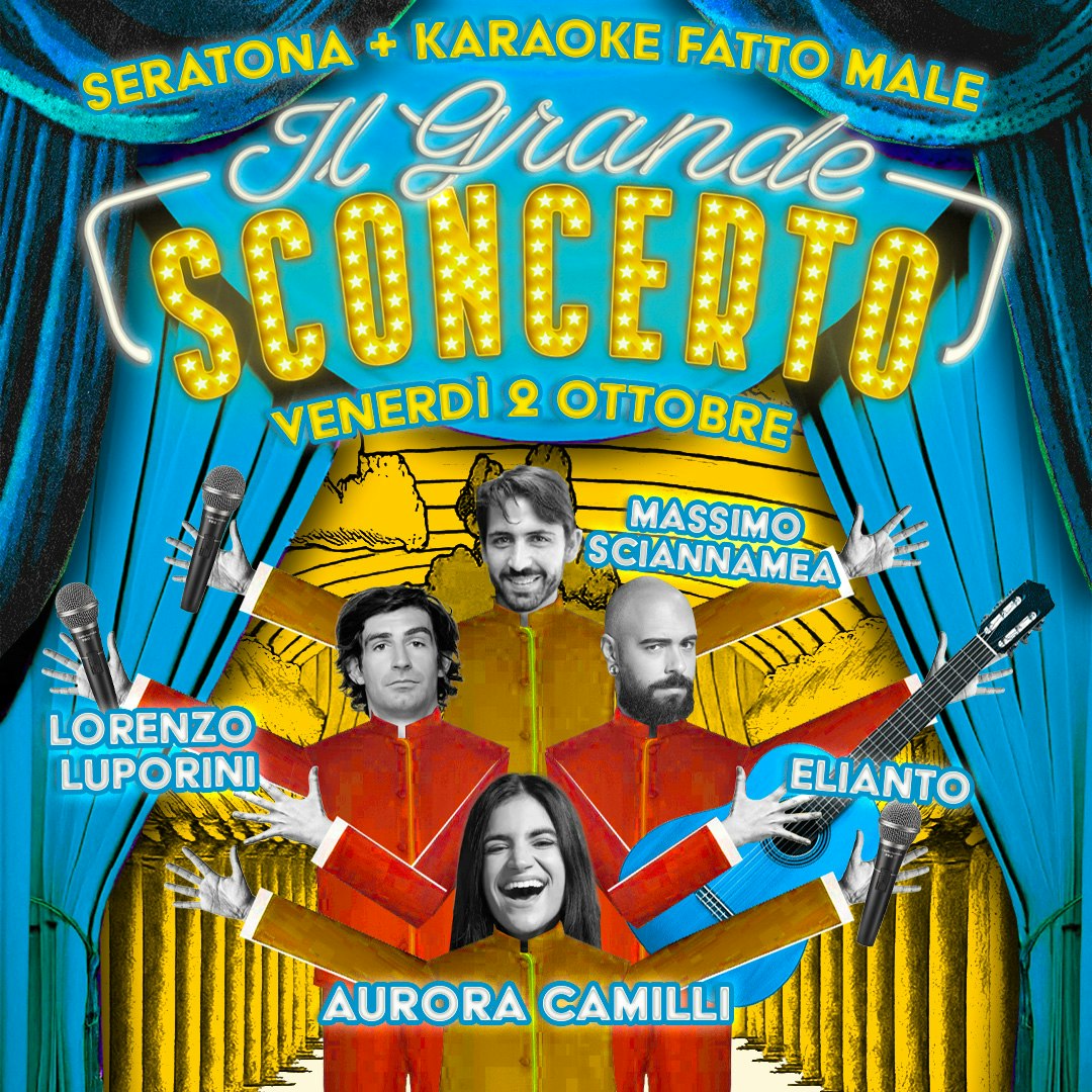 Il Grande Sconcerto | Comedy & Music Show
