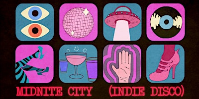Midnite City: Indie Disco [L.A.]