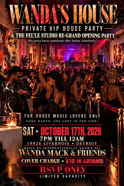 WANDA'S HOUSE & THE FEL'LE STUDIO RE-GRAND OPENING PARTY