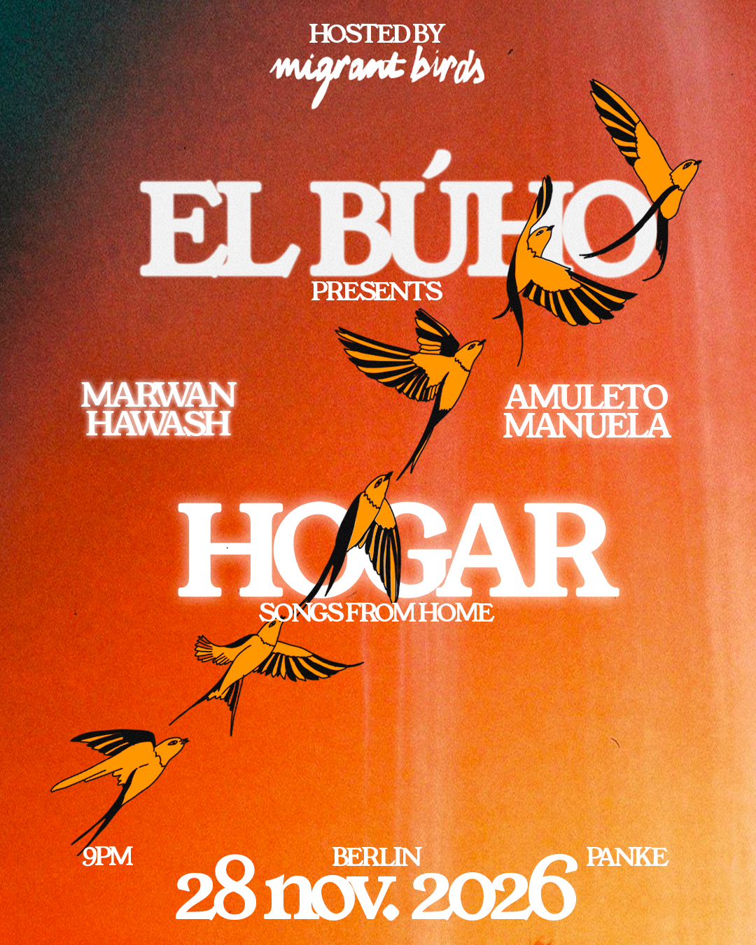 Migrant Birds present: EL BÚHO - 'Hogar' New Album Release Party