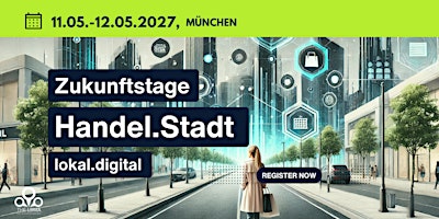 Zukunftstage Handel.Stadt 2027... lokal.digital – München