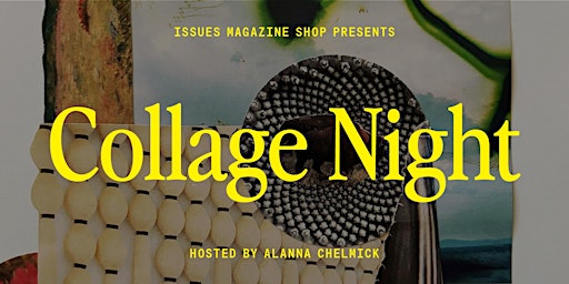 Collage Night: Tuesday, September 15th