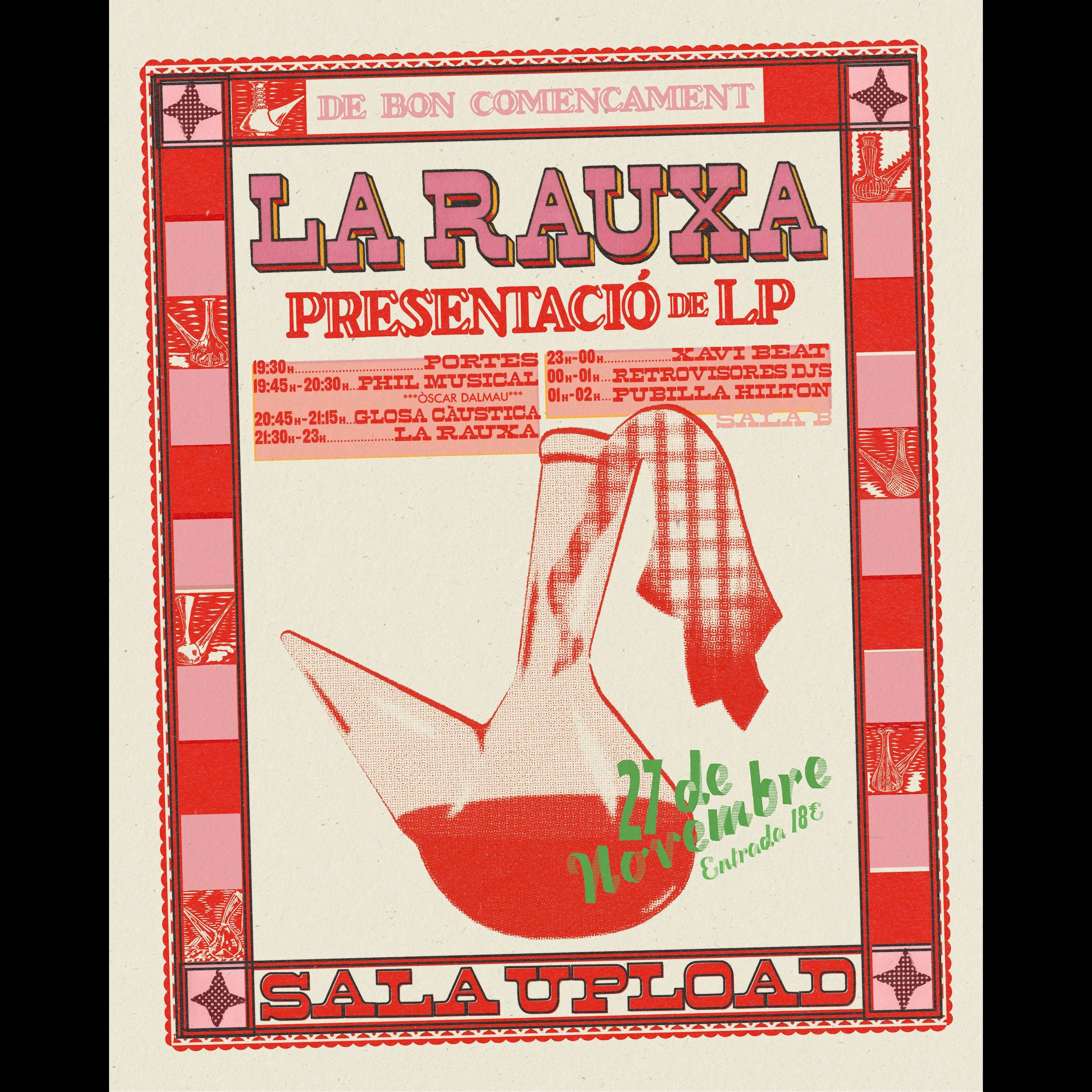 La Rauxa - Presentació de LP