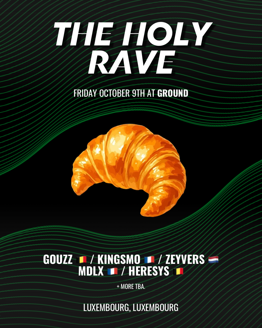 The Holy Rave #33 - Luxembourg