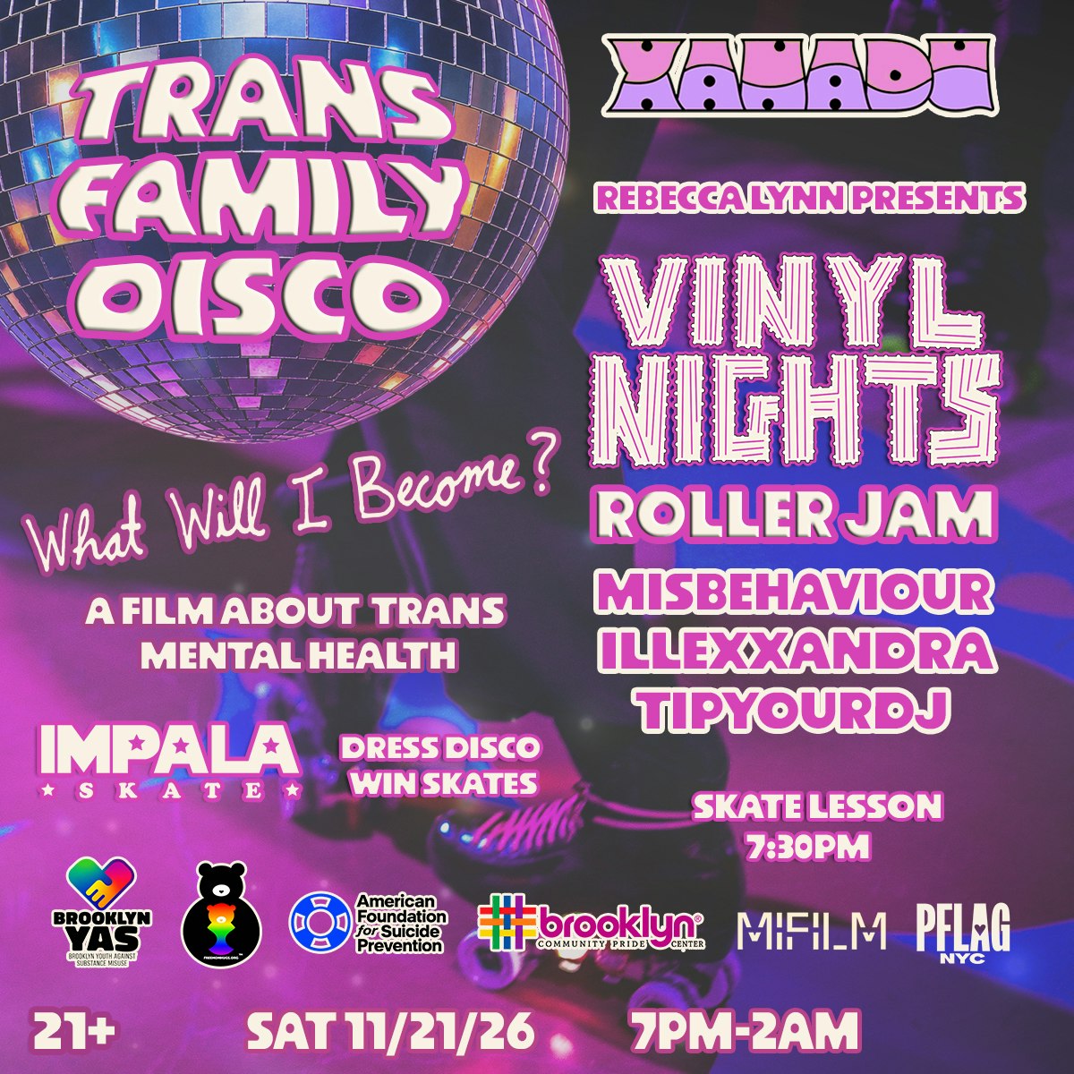 Vinyl Nights Trans Family Disco w/ Impala Skate - Feat. Misbehaviour, Illexxandra, Tipyourdj (skate)