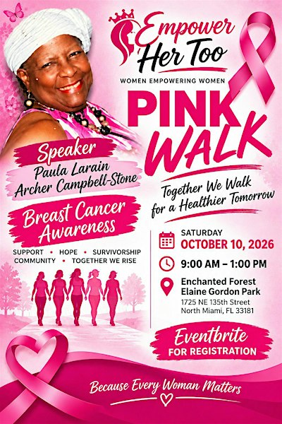 Empower Her Too Pink Walk