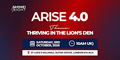 ARISE 4.0 - Thriving in the Lions Den