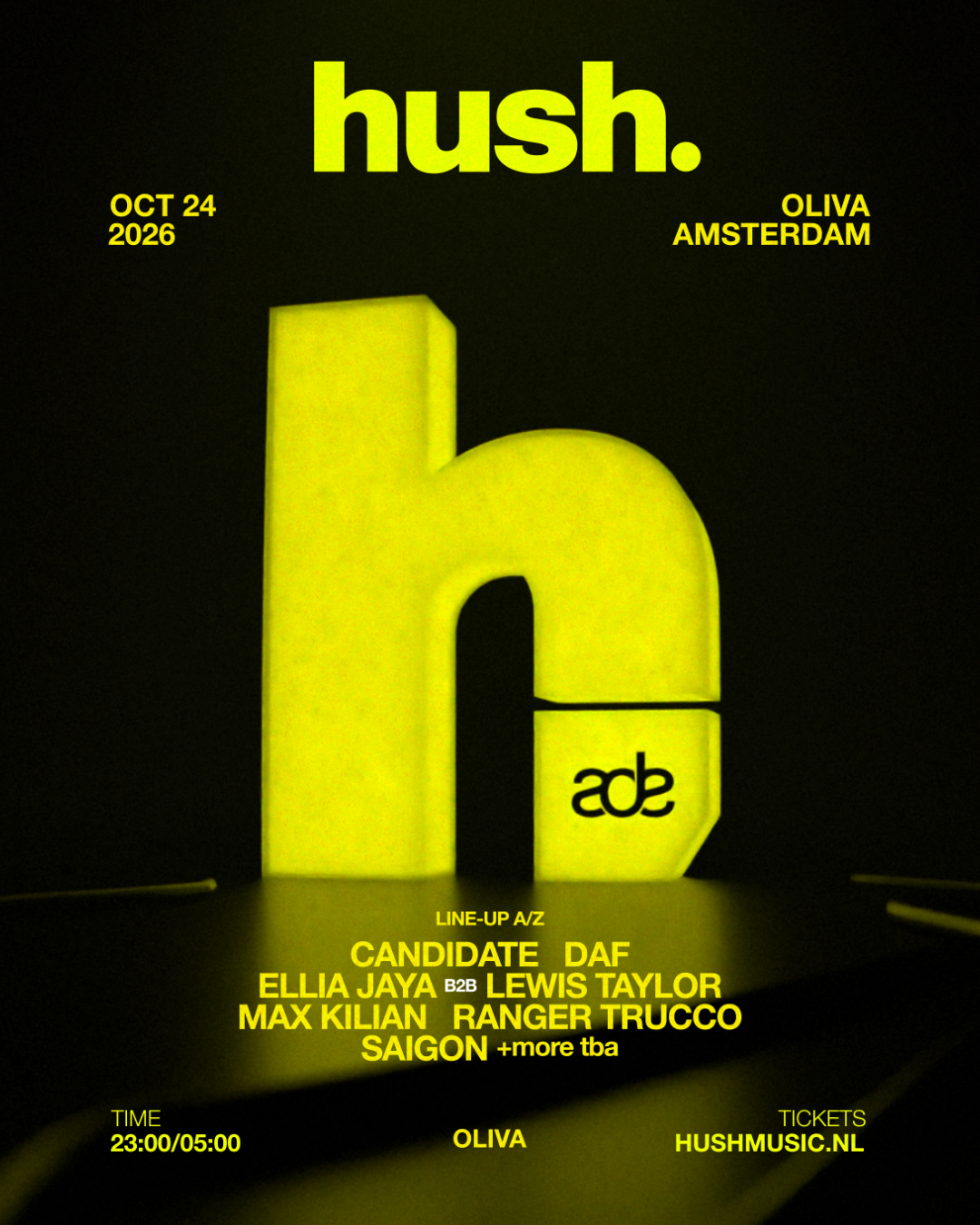 Hush ADE with Ranger Trucco, Ellia Jaya & More