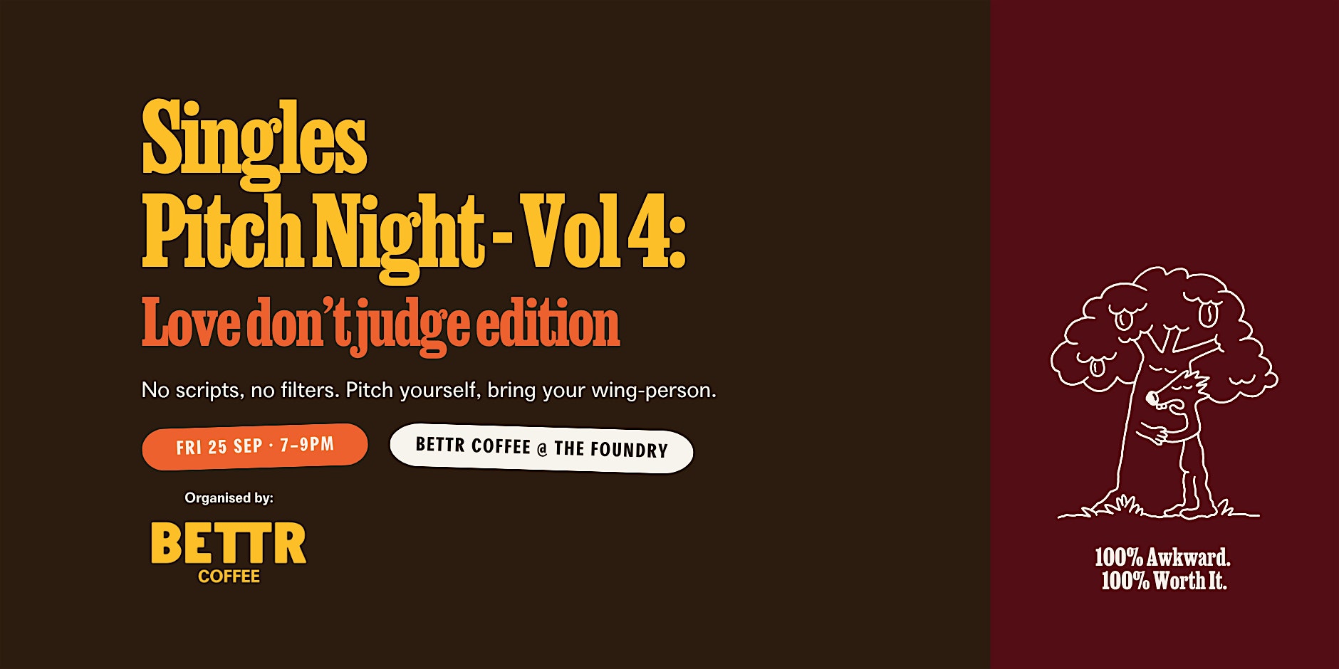 Singles Pitch Night Vol 4.: Love Don't Judge Edition