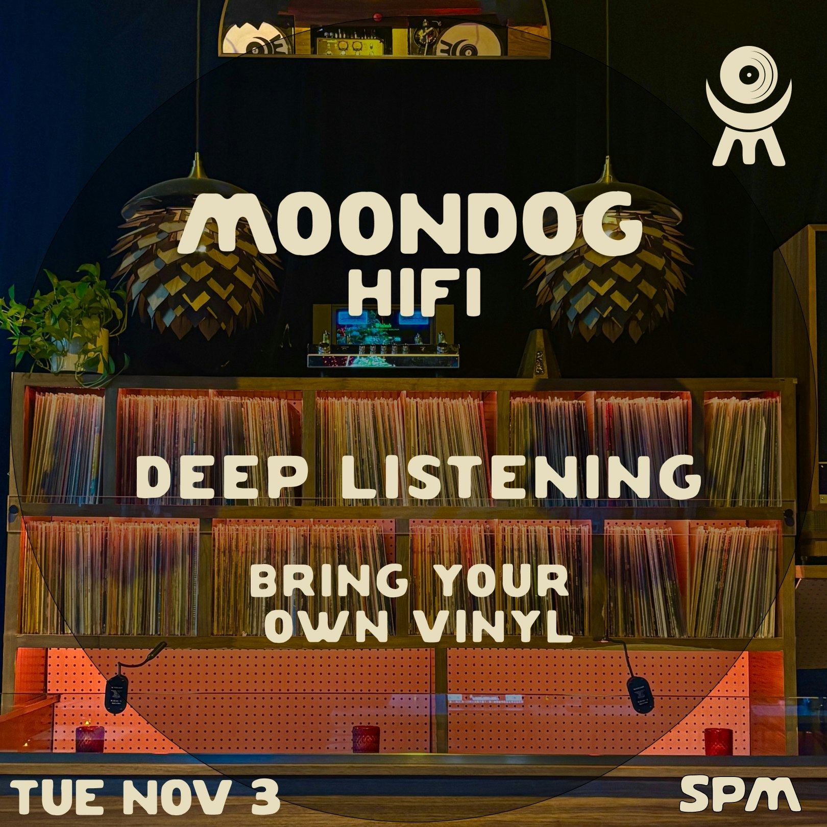 Deep Listening @ Moondog HiFi