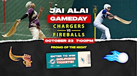 World Jai Alai League: Chargers vs Fireballs | Fri, Oct. 23