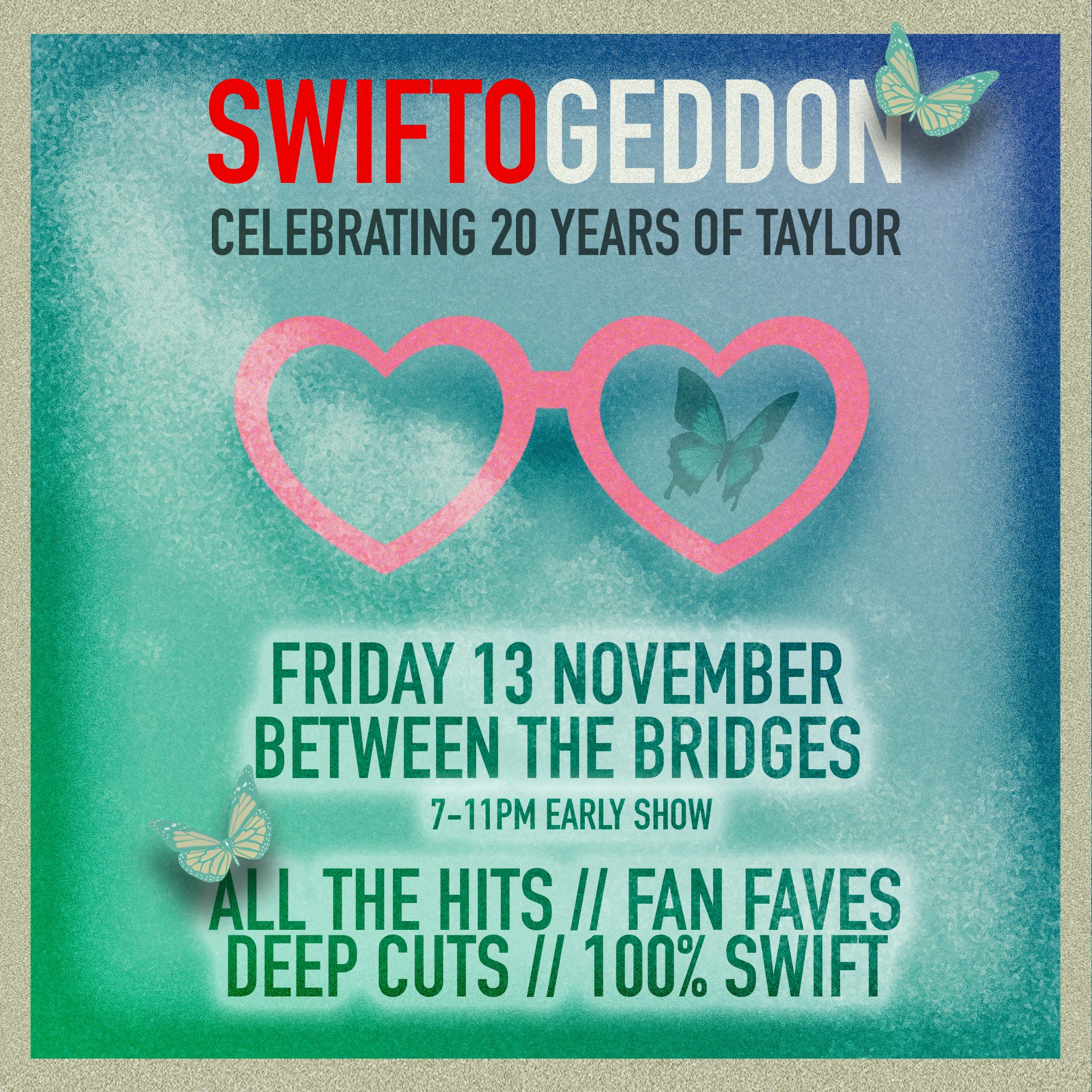 Swiftogeddon - The Taylor Themed Club Night