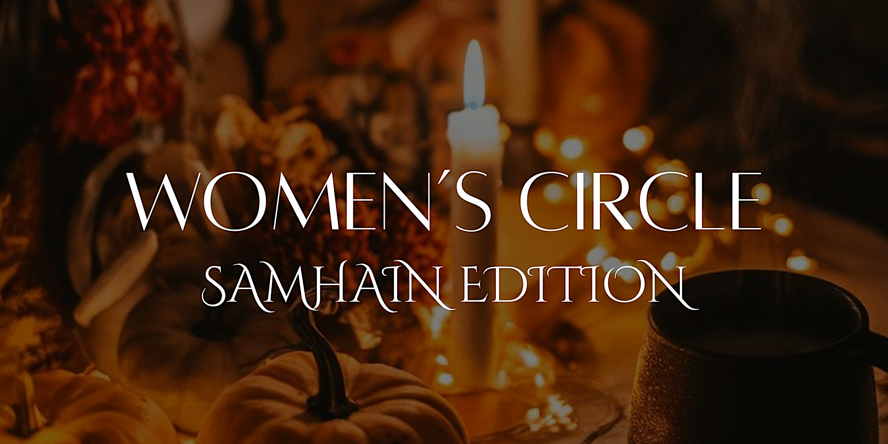 Samhain Women’s Circle: Honouring Our Roots, Welcoming Transformation
